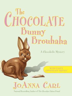 cover image of The Chocolate Bunny Brouhaha